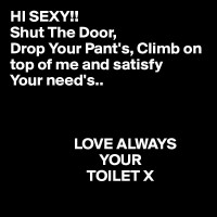 HI-SEXY-Shut-The-Door-Drop-Your-Pant-s-Climb-on-to9e642eea47455773.jpg