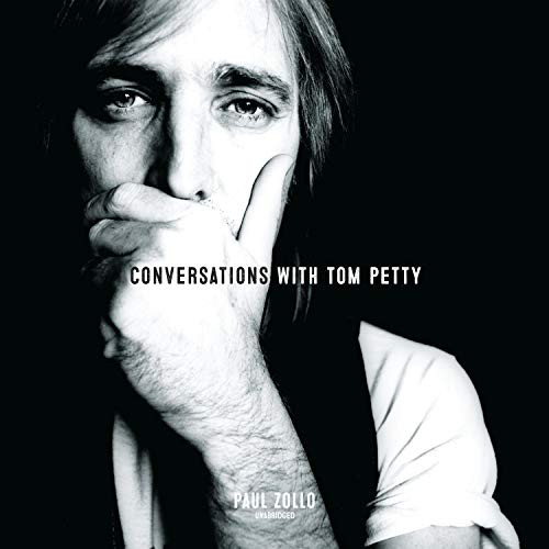 Conversations with Tom Petty (Expanded Edition) - Paul Zollo - 2020 (Arts) [Audiobook] (miok)