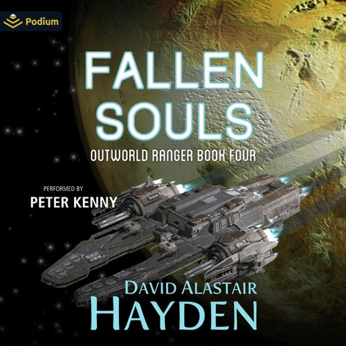 Fallen Souls Outworld Ranger Book 4 David Alastair Hayden 2021 Sci Fi Audiobook miok