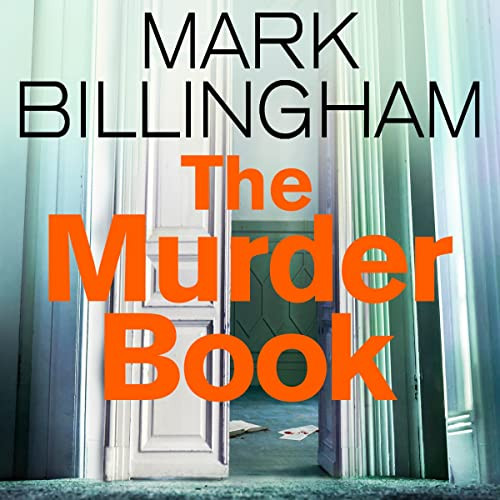 The Murder Book Tom Thorne Book 18 Mark Billingham 2022 Thriller Audiobook miok