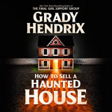 How-to-Sell-a-Haunted-House06e58cc0b44128f8