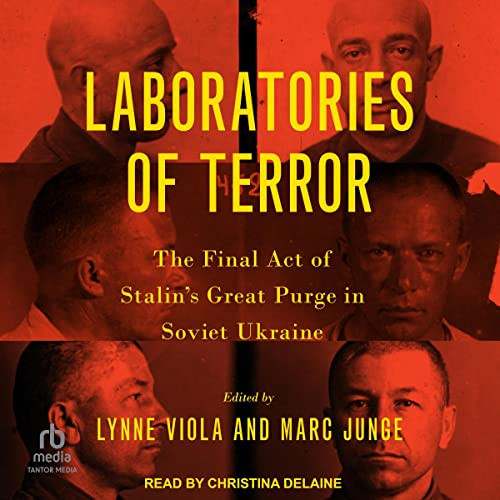 دانلود کتاب صوتی Laboratories of Terror-Lynne Viola-2023