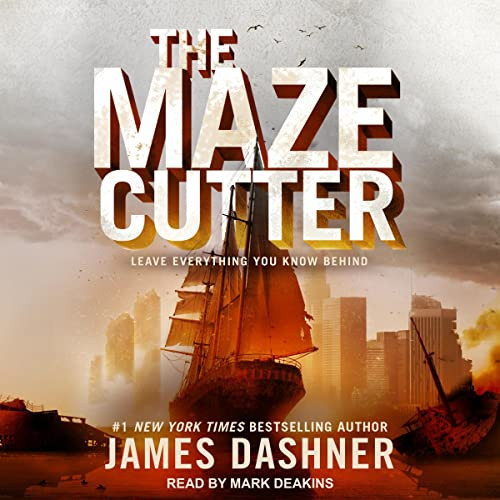 کتاب صوتی The Maze Cutter꞉ Maze Runner, Book 6 2022