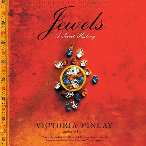 کتاب صوتی Jewels: A Secret History - Victoria Finlay - 2023
