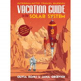 Vacation-Guide-to-the-Solar-Systemc2af95c92de138f2